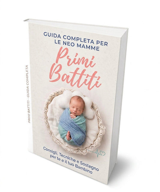 Guida Per Neo Mamme - Primi Battiti